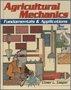 Agricultural Mechanics: Fundamentals & Applications