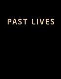 Past Lives: The Screenplay