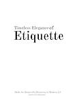 Timeless Elegance of Etiquette (Mastering Social Etiquette: Skills for Respectful Relations in Modern Life)