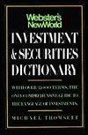 Webster's New World Investment and Securities Dictionary