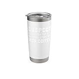 Suspect Social Media Trend Iced Coffee Lover Not Gas Joke Stainless Steel Insulated Tumbler