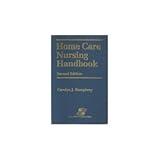 Home Care Nursing Handbook