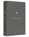 ESV Student Study Bible (Hardcover, Gray): Holy Bible, English Standard Version
