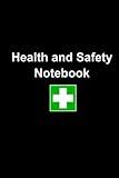 Health and Safety Notebook: Useful Health and Safety Journal to jot down notes from Safety Management meetings. Keep all your notes and actions in one place.