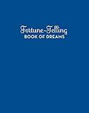 Fortune-Telling Book of Dreams