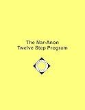 The Nar-Anon Twelve Step Program
