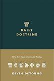 Daily Doctrine: A One-Year Guide to Systematic Theology