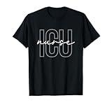 ICU Nurse Intensive Care Unit Nurse Nursing Critical Care T-Shirt