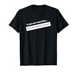 If you can read this, my encryption failed | Funny security T-Shirt