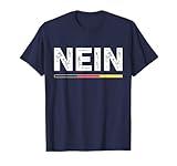Nein German No Saying Funny Germany Vintage Oktoberfest T-Shirt