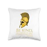 Ancient Greek Philospher Socrates Quote - Be Kind Throw Pillow