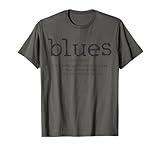 Blues Music Definition Musician Guitar Funny Gift T-Shirt