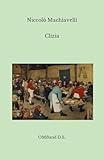 Clizia: (Edizione integrale) (Italian Edition)