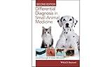 Differential Diagnosis in Small Animal Medicine