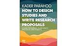 How to Design Studies and Write Research Proposals: A Guide for Nursing, Allied Health and Social Care Students