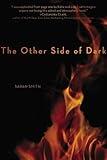 The Other Side of Dark