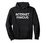 Internet Famous - Pullover Hoodie