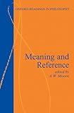 Meaning and Reference (Oxford Readings in Philosophy)