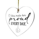 You Make Her Proud Every Day, Make Her Proud, Proud of You, Parent Loss, Make Him Proud, Loss, Sympathy Gifts, Positive Gifts, Acrylic Heart Gifts, Positive Gift for Friend, Make Them Proud Gifts