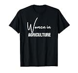 Women in Agriculture for girls teens women T-Shirt