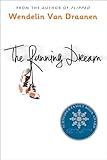 The Running Dream (Schneider Family Book Award - Teen Book Winner)