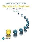 Statistics for Business: Decision Making and Analysis