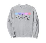 Editor or Editing Lover Heart Women Girls or Mom Sweatshirt