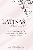 Latinas Who Lead