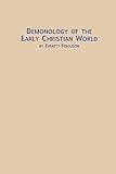 Demonology of the Early Christian World (Symposium Series V. 12 12)