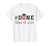 Done Class Of A 2025 T-Shirt