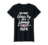 Womens My First Mother's Day As A Mommy Floral Mothers Day 2024 T-Shirt