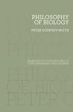 Philosophy of Biology (Princeton Foundations of Contemporary Philosophy Book 8)