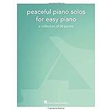 Peaceful Piano Solos for Easy Piano: A Collection of 30 Pieces