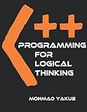 C++ Programming for Logical Thinking: Improve Coding