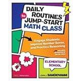 Corwin 9781544374949 Daily Routines to Jump-Start Math Class Elementary School Book for Engage Students Improve Number Sense & Practice Reasoning