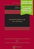 Constitutional Law: Cases in Context [Connected eBook with Study Center] (Aspen Casebook Series)