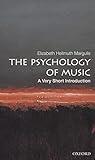 The Psychology of Music: A Very Short Introduction (Very Short Introductions)