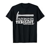 Fixing Your Theology Lutheran calvinist Luther Christianity T-Shirt