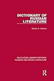 Dictionary of Russian Literature (Routledge Library Editions: Russian and Soviet Literature)