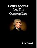 Court Access And The Common Law