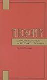 Theosophy: A Modern Expression of the Wisdom of the Ages (Quest Book)