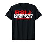 International Repetitive Strain Injury RSI Awareness Day T-Shirt