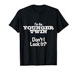 Shirts for Twins Gift Tees Twin T-Shirts for Adults Teens or Kids - Younger Twin T-Shirt T-Shirt - Black - Small - Short Sleeve - Fitted - Cotton 90%, Polyester 10%