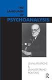 The Language of Psychoanalysis (Maresfield Library)