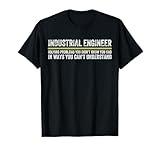 Funny Industrial Engineer Engineering Plant Manager T-Shirt