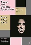 A Year with Swollen Appendices: Brian Eno's Diary