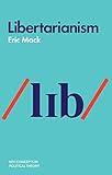Libertarianism (Key Concepts in Political Theory)