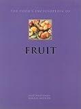 The Cook's Encyclopedia of Fruit (Cook's Encyclopedias)