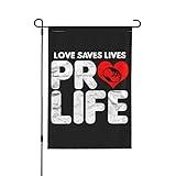 12x18 Pro Life Anti Abortion Love Saves Lives Garden Flag Double Sided Pray To End Abortion Stop Abortion Now Yard Flag Don'T Tread On Baby Me House Flag Defend The Defendless Flag No Flag Stand