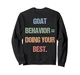 GenZ Bruh Testing Day Teachers Goat Behavior Doing Your Best Sweatshirt